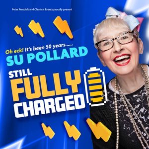 Su Pollard – Still Fully Charged