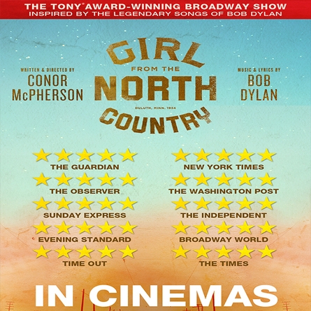 Girl From The North Country: In Cinemas